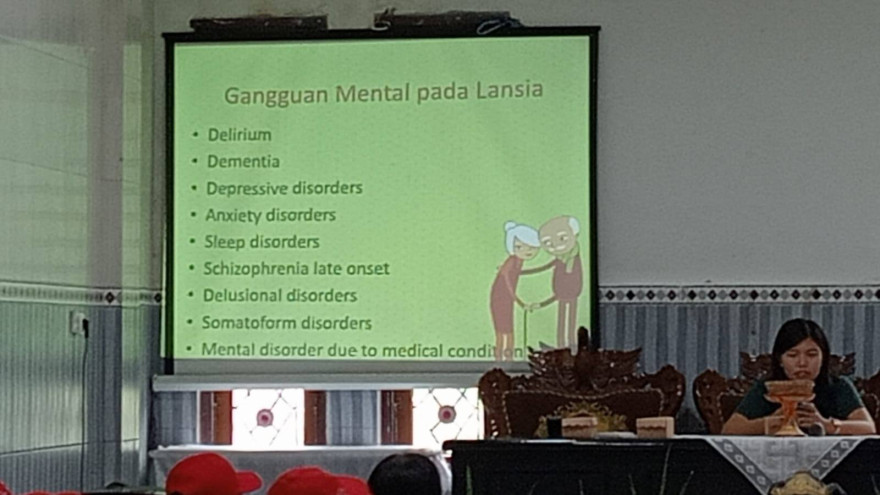 Sosialisasi tentang Pencegahan Gangguan mental pada Lansia.